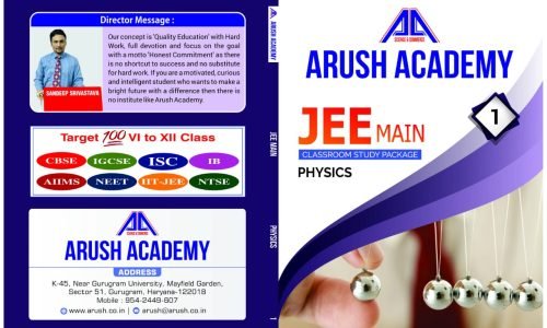 Arush Academy Jee Main Physics